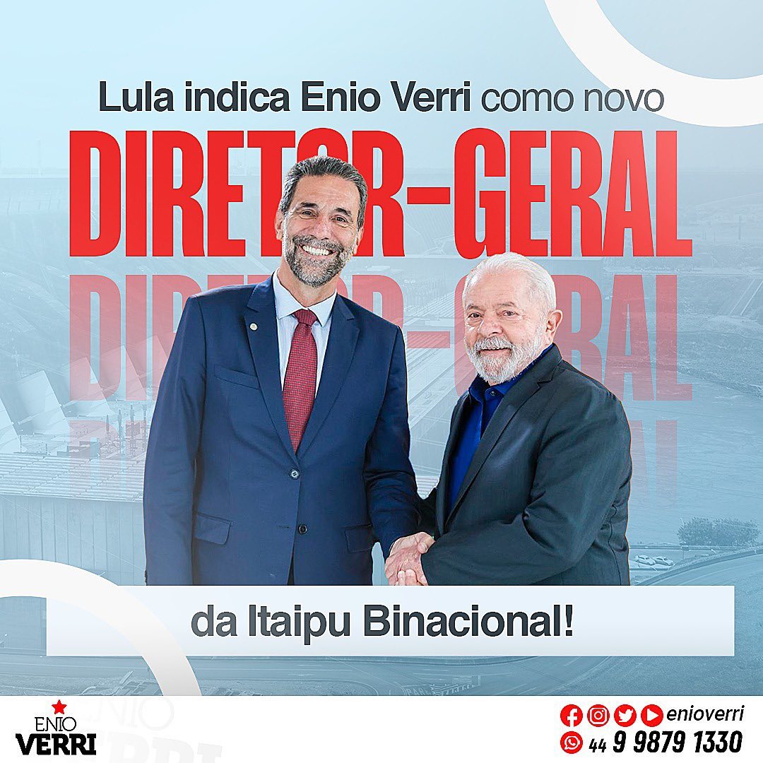 Lula indica Eno Verri diretor-geral brasileiro da Itaipu